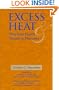 Excess Heat: Why Cold Fusion Research Prevailed