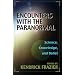 Encounters With the Paranormal: Science, Knowledge, and Belief