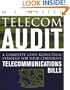 Telecom Audit : A Complete Cost-Reduction Strategy for Your Corporate Telecommunications Bills