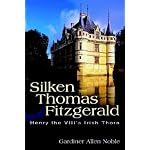 Silken Thomas Fitzgerald: Henry the VIII's Irish Thorn book cover