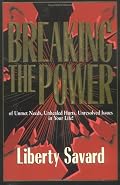 Breaking the Power: Of Unmet Needs, Unhealed Hurts, Unresolved Issues in Your Life