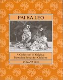 Review Bess Press  / Pai Ka Leo: A Collection of Original Hawaiian Songs for Children