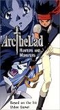 VHS : Arc the Lad - Hunters and Monsters (Vol. 1)