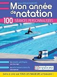 Mon ann�e de natation - 100 s�ances personnalis�es