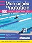 Mon ann�e de natation - 100 s�ances personnalis�es