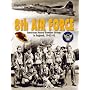 8TH AIR FORCE: American Heavy Bomber Groups in England 1942-1945