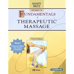 Mosby's Fundamentals of Therapeutic Massage, Enhanced Reprint