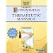 Mosby's Fundamentals of Therapeutic Massage, Enhanced Reprint