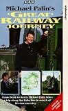 Michael Palin's Great Railway Journeys [1993]