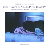 cover of The Heart is a Sleeping Beauty. The Million Dollar Hotel - Filmbuch. Mit Songtexten von U2