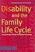 Disability and the Family Life Cycle (Families & health)