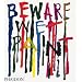 Beware Wet Paint: Designs by Alan Fletcher