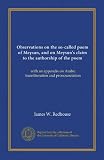 Observations on the so-called poem of Meysun, and on Meysun's claim to the authorship of the poem: with an appendix on Arabic transliteration and pronounciation