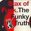 Stax of Funk: the Funky Truth