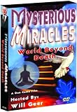  : Mysterious Miracles: World Beyond Death