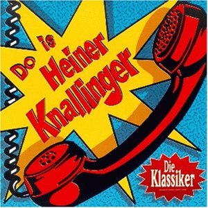Do Ist Heiner Knallinger
