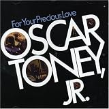 Music : For Your Precious Love