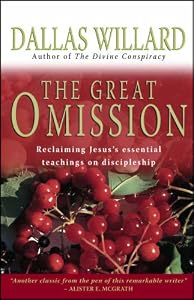 Cover of "The Great Omission: Reclaiming ...