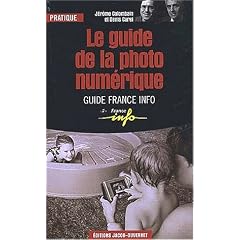 Le guide de la photo num�rique