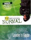 Redefining Normal: Walking Up To Life As God Intends It (Following God for Youth)