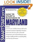 How to Start a Business in Maryland (How to Start a Business in Maryland (Etrm))
