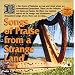 Songs of Praise From A Strange Land