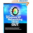 Microsoft Windows XP Networking Inside Out (Bpg-Inside Out) by Curt Simmons 196 and James Causey
