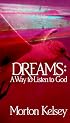 Dreams: A Way to Listen to God