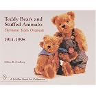 Teddy Bears and Stuffed Animals: Herman Teddy Original, 1913-1998 (Schiffer Book for... by Milton R. Friedberg