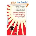 Wird China das 21. Jahrhundert beherrschen?: Eine Debatte