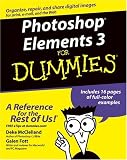 Photoshop Elements 3 For Dummies Deke McClelland, Galen Fott