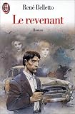 Le Revenant par René Belletto Le Revenant par Belletto