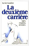 La deuxième carrière