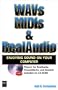 WAVs, MIDIs, & RealAudio�