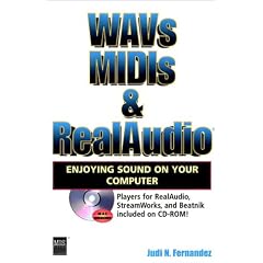 WAVs, MIDIs and RealAudio