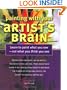 Painting with Your Artist's Brain: Learn to Paint What You See - Not What You Think You See