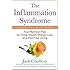 The Inflammation Syndrome: Your Nutrition Plan for Great Health, Weight Loss, and Pain-Free Living