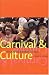Carnival and Culture: Sex, Symbol and Status in Spain