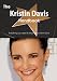 The Kristin Davis Handbook - Everything You Need to Know about Kristin Davis