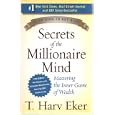 Secrets Of The Millionaire Mind: Mastering The Inner Game Of Wealth (signed