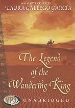 The Legend of the Wandering King: Library Edition