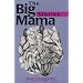 The Big Mama Stories