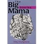 The Big Mama Stories