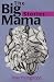 The Big Mama Stories by Shay Youngblood ISBN 0932379575