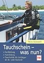Tauchschein - was nun?