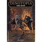 The Maze (Dinotopia, Book 8) by  Peter David and Inc. Second Age