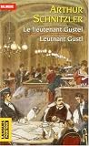 Le lieutenant Gustel : Leutnant Gustl : Edition bilingue français-allemand