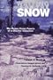 Waiting for the Snow: The Peace Corps Papers of a Charter Volunteer
