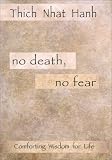 No Death, No Fear: Comforting Wisdom for Life