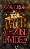 A House Divided